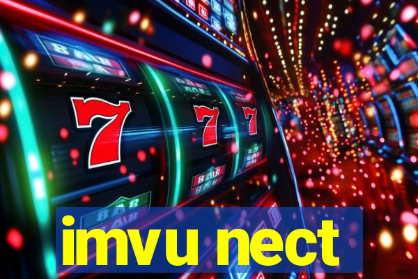 imvu nect